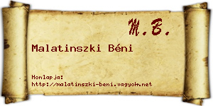 Malatinszki Béni névjegykártya